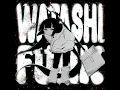 WATASHI FUNK - ☆NoAki☆ & Glichery