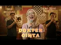 Lagu DOKTER CINTA - DEWI DEWI | SKA REGGAE VERSION - RES PRO COVER