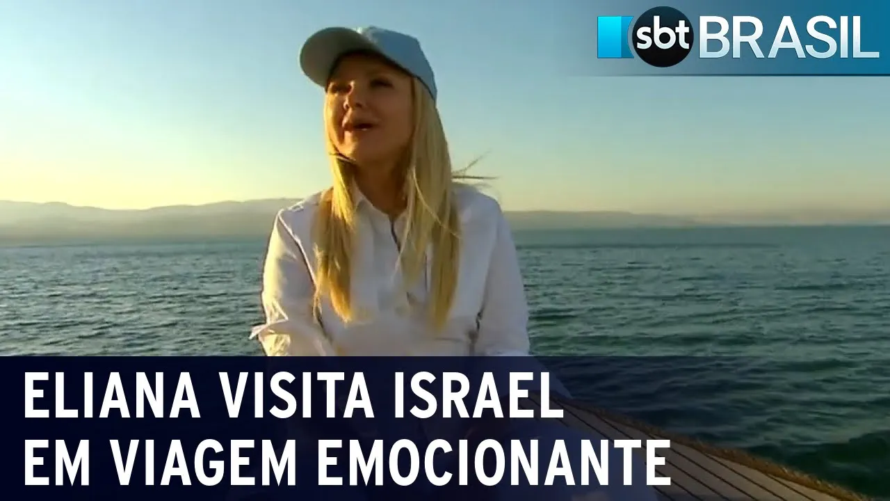 Eliana visita Israel em viagem emocionante | SBT Brasil (29/07/23)