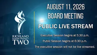Richland School District Two Board of Trustees Meeting August 11 2026