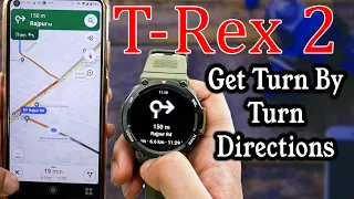 Enable Amazfit T Rex 2 s Google Maps Turn By Turn Navigation Feature