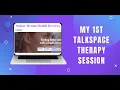 My 1st Talkspace Therapy Session