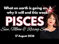 PISCES HOROSCOPE - IS IT LOVE OR A FANTASY FIND OUT THIS WEEK