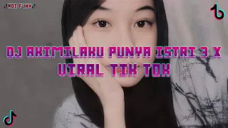 Download Dj Akimilaku Punya Istri 3 X Jangan Salah Pasangan Slowed \u0026 Reverb  Mengkane Viral Tik Tok🎵 MP3