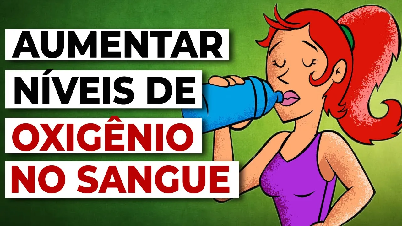 Essas são as 9 Melhores Dicas Para Aumentar os Níveis de Oxigênio no Sangue Naturalmente
