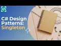 Design patterns with C Singleton