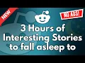 3 HOURS Of Reddit Stories To Fall Asleep To Best Reddit Stories They Used Me Until I Said No