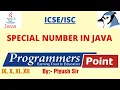 Special Number in Java JAVA FOR ICSE By Piyush Sir
