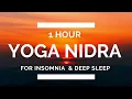 Sleep Yoga Nidra for Insomnia // Full Length 1 Hour