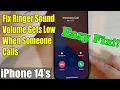 Download Lagu iPhone 14/14 Pro Max: Fix Ringer Sound Volume Gets Low on Incoming Calls - Easy Fix!!!