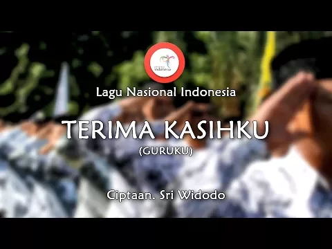 Download MP3 Terima Kasihku (Guruku) - Lirik Lagu Nasional Indonesia