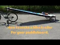 How to make a bike trailer for your paddleboard