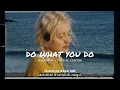 Vietsub | Do What You Do - Baekhyun, UMI, EL CAPITXN | Lyrics Video