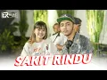 Download Lagu Esa Risty ft Wandra - Sakit Rindu (Official Live Music) ER Music