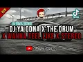 DJ CAMPURAN VIRAL TIKTOK TERBARU 2024 🎧 || DJ YA ODNA X THE DRUM X WANNA FEEL LIKE X STEREO LOVE