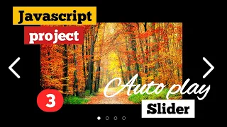 How to Make an Autoplay Image Slider using HTML CSS JavaScript JavaScript Tutorial part-3
