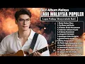 Lagu Balada Melankolis Melayu | Lagu Popular Malaysia Terbaik Sepanjang Masa
