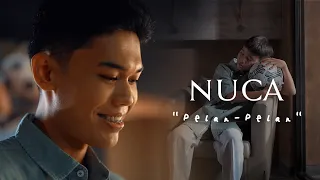 nuca pelan pelan official music video 