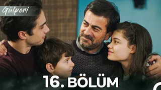 Gülperi 16. Bölüm
