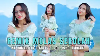 Download REMIX MOLAS SEKOLAH 🎧INJI BOMARATHA REMIXER🎧LAGU : RENSI AMBANG🎧 #arutamaproduction #remix2023 MP3