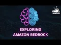 Exploring Amazon Bedrock - The Serverless Generative AI Service from AWS