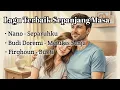 Download Lagu Lagu Terbaik Sepanjang Masa. #separuhku #melukisbintang #bukti #laguterbaik #nano #budidoremi