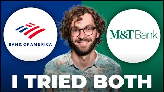 Bank of America vs M T Bank Which is Better