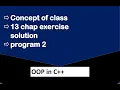 program2 chapter 13 exercise solution OOP in C