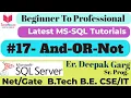 17 - How to Use AND OR and NOT Operators in SQL Combining Conditions in SQL Queries