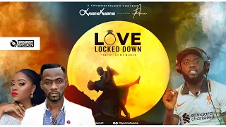 okyeame kwame recruits adina for love locked down 