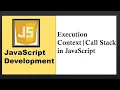 Execution Context in JavaScript Execution Stack in JavaScript Call Stack in JavaScript