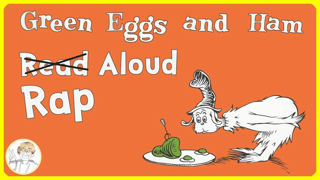 📚 Green Eggs and Ham Read Aloud Dr. Seuss Rap |  Kids Book Rap Aloud | Children's bedtime stories