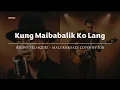 Lagu Kung Maibabalik Ko Lang - Regine Velasquez - Male RNB/Jazz Cover
