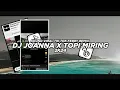 Download Lagu Dj Joanna X Topi Miring Mashup 2K24🔥 Bootleg Febry Remix Mengkane || Dj Fyp Viral Tik tok