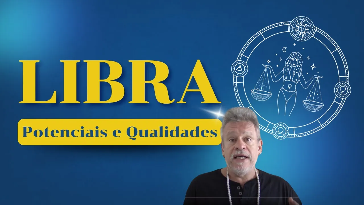 Libra - Potenciais e qualidades