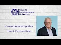 2026 CIU Virtual Graduation First Commencement Speaker Honorable Jeffrey Merrifield
