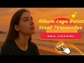 Download Lagu 🎵LAGU INGGRIS SANTAI TERPOPULER|| ALBUM LAGU BARAT VIRAL TERPOPULER