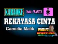 Download Lagu REKAYASA CINTA Camelia Malik KARAOKE Nada WANITA
