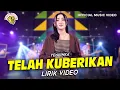 Download Lagu Yeni Inka - Telah Kuberikan (Official Lyric Video)