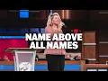 Name Above All Names LIVE Grace Brumley