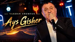 Vardan Urumyan - Ays Gisher 2026