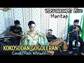 Download Lagu KOKOSODAN GOGOLERAN | TEH WINWIN (Genjlong music)