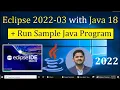 How to Install Eclipse 2022-03 with Java 18 on Windows 10 Updated 2022