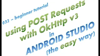 032 - POST request with OkHttp API connect in Android Studio