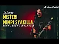 Misteri Mimpi Syakilla - Wings ︱Rock Sedih Malaysia︱Aratana Musical