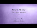 Download Lagu Surah Al Isra The Night Journey   017   Abdullah Ali Jabir 2   Quran Audio