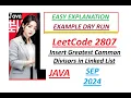 Insert Greatest Common Divisors in Linked List Leetcode 2807 Java Code Developer Coder