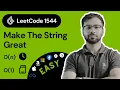 LeetCode 1544 Make the String Great