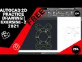 AutoCAD 2D Practice Drawing Exercise 2 Beginner to Advance Tutorial Free Practice drawing 2021