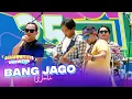 Download Lagu Wali - Bang Jago | DAHSYATNYA WEEKEND